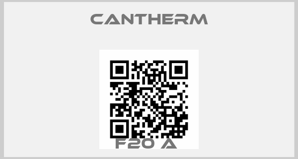 Cantherm-F20 A price