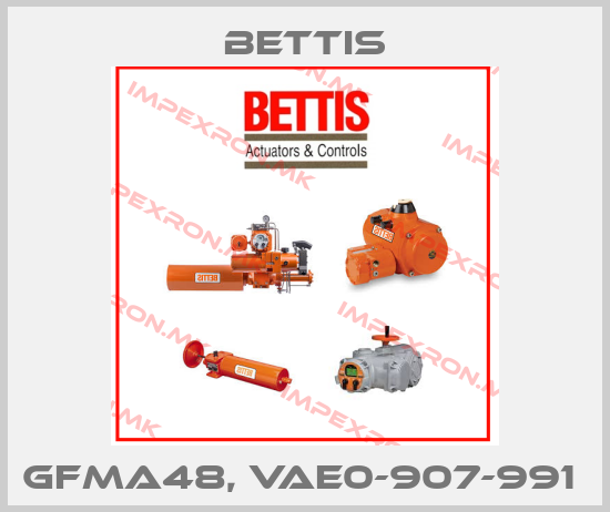 Bettis-GFMA48, VAE0-907-991 price