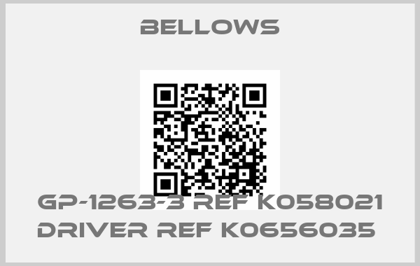 Bellows-GP-1263-3 ref K058021 Driver ref K0656035 price