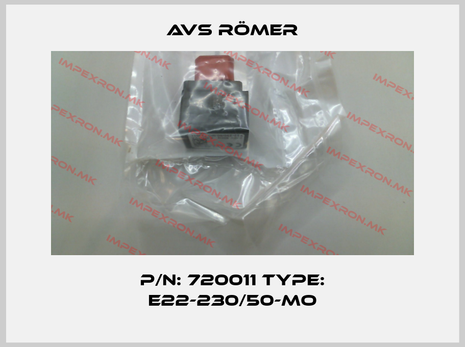 Avs Römer-P/N: 720011 Type: E22-230/50-MOprice