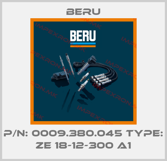 Beru-P/N: 0009.380.045 Type: ZE 18-12-300 A1price