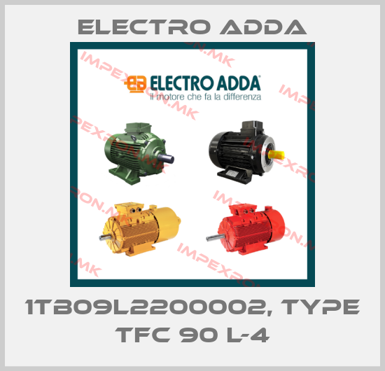 Electro Adda-1TB09L2200002, TYPE TFC 90 L-4price