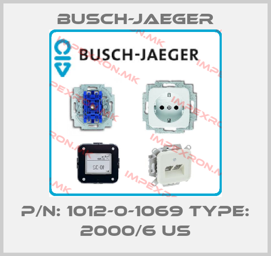 Busch-Jaeger-P/N: 1012-0-1069 Type: 2000/6 USprice