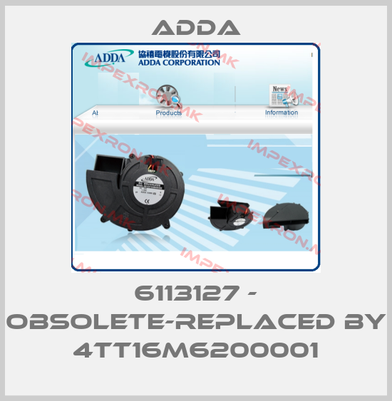 Adda-6113127 - obsolete-replaced by 4TT16M6200001price