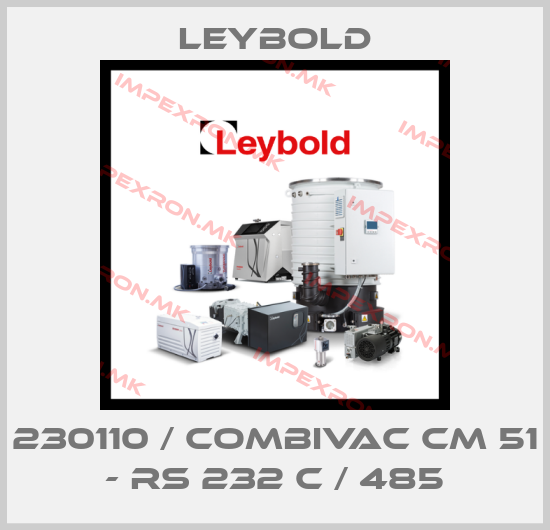 Leybold-230110 / COMBIVAC CM 51 - RS 232 C / 485price