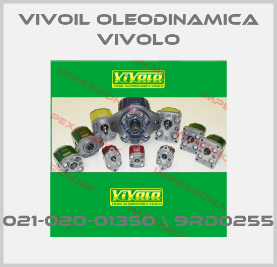 Vivoil Oleodinamica Vivolo-021-020-01350 \ 9RD0255price