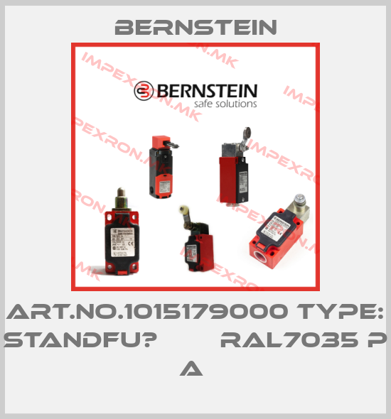 Bernstein-Art.No.1015179000 Type: STANDFU?        RAL7035 P    A price
