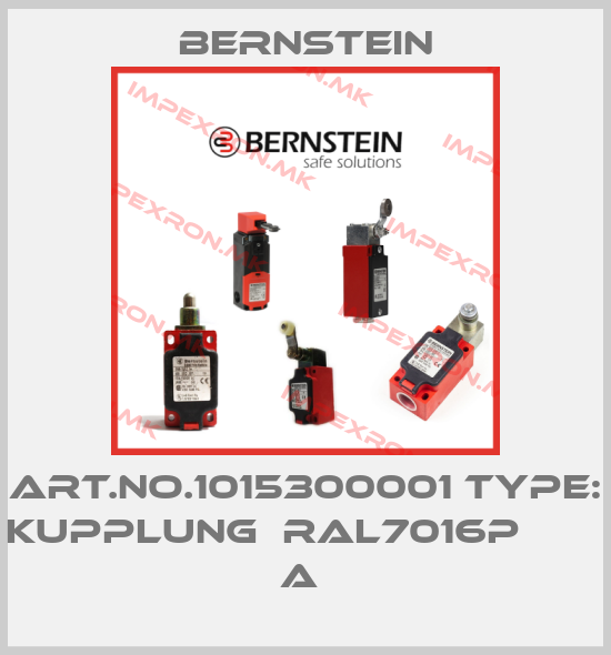 Bernstein-Art.No.1015300001 Type: KUPPLUNG  RAL7016P           A price