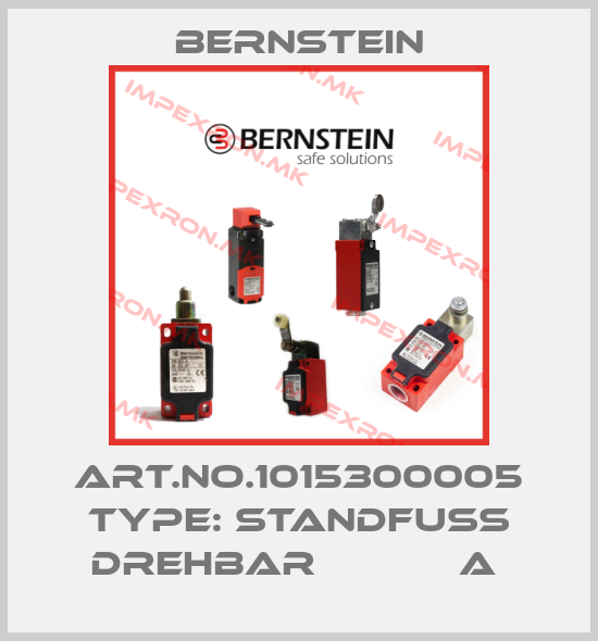 Bernstein-Art.No.1015300005 Type: STANDFUSS DREHBAR            A price