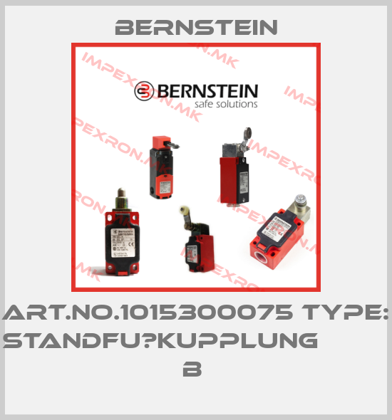 Bernstein-Art.No.1015300075 Type: STANDFU?KUPPLUNG             B price