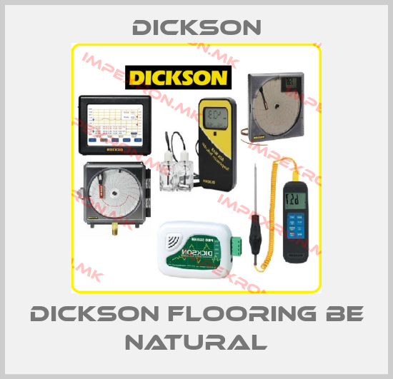 Dickson-DICKSON flooring BE NATURALprice