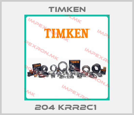 Timken-204 KRR2C1 price