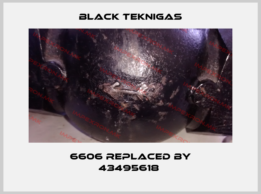 Black Teknigas-6606 replaced by 43495618 price