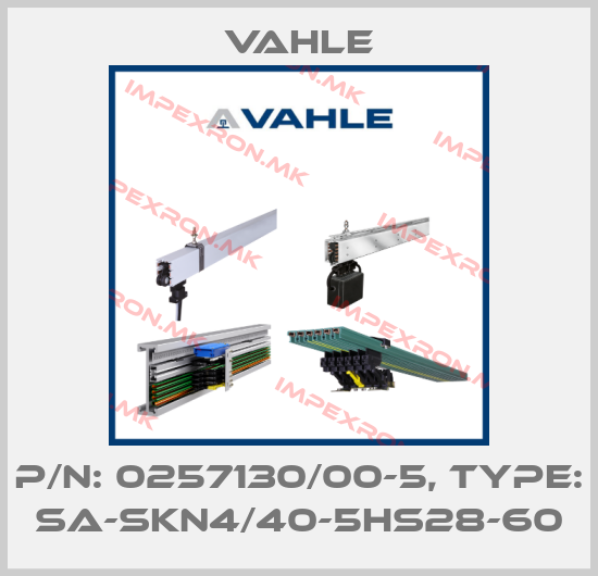 Vahle-P/n: 0257130/00-5, Type: SA-SKN4/40-5HS28-60price