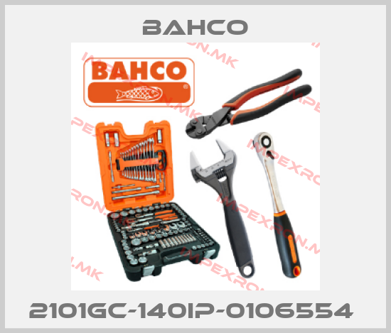Bahco-2101GC-140IP-0106554 price