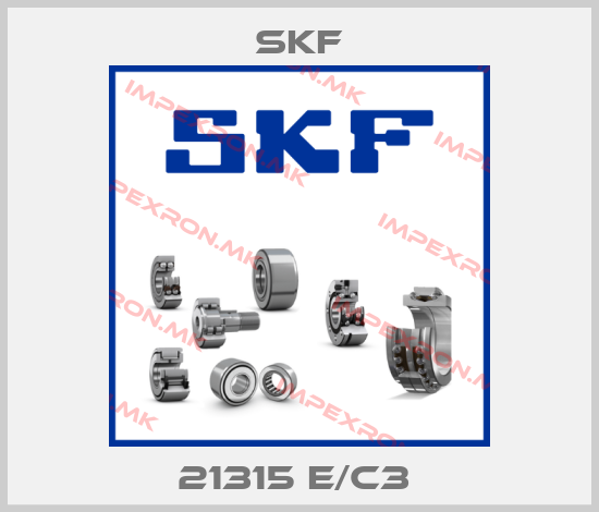 Skf-21315 E/C3 price