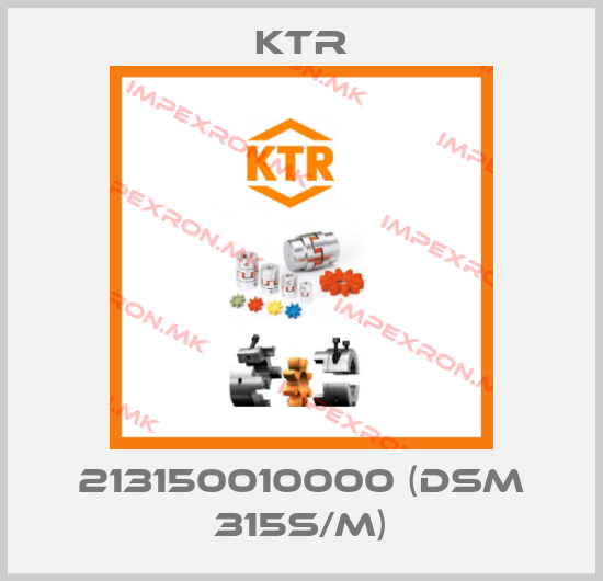 KTR-213150010000 (DSM 315S/M)price
