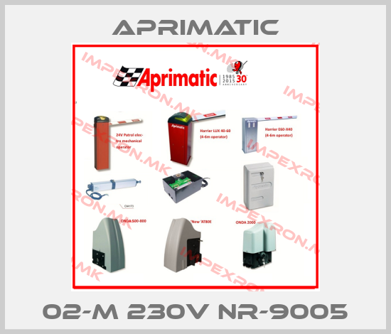 Aprimatic-02-M 230V NR-9005price