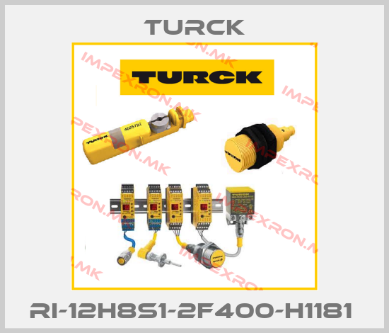 Turck-RI-12H8S1-2F400-H1181 price