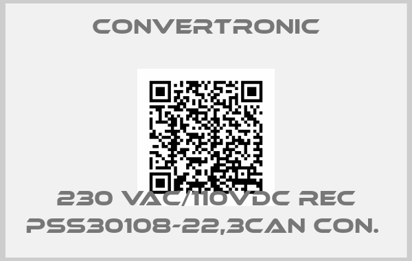 Convertronic-230 VAC/110VDC REC PSS30108-22,3CAN CON. price