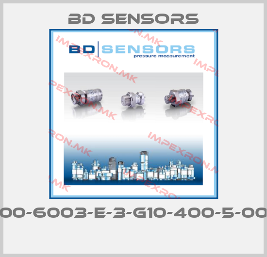 Bd Sensors-600-6003-E-3-G10-400-5-000 price