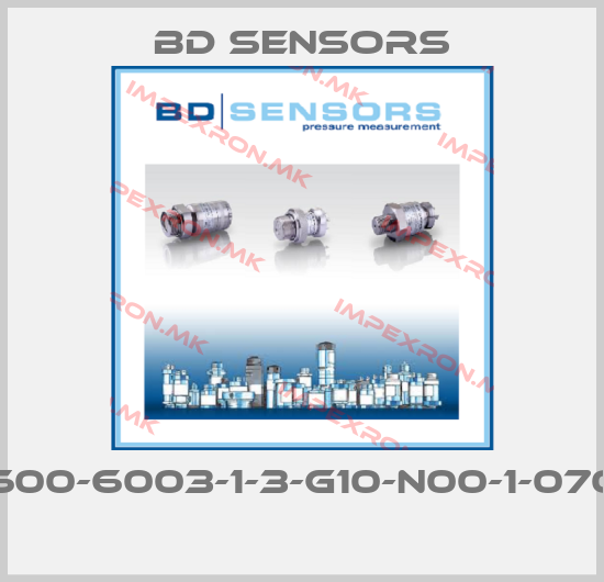 Bd Sensors-600-6003-1-3-G10-N00-1-070 price
