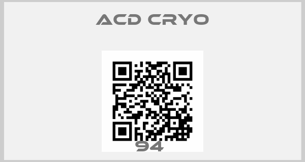 Acd Cryo-94 price