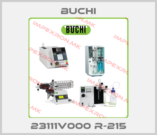 Buchi-23111V000 R-215 price