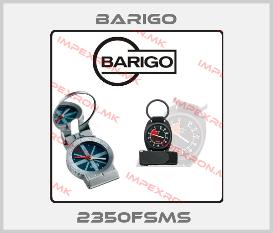 Barigo-2350FSMS price