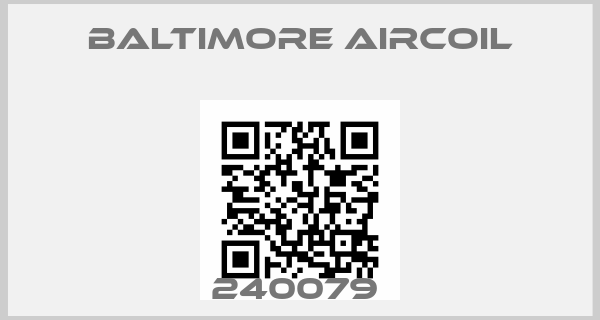 Baltimore Aircoil-240079 price
