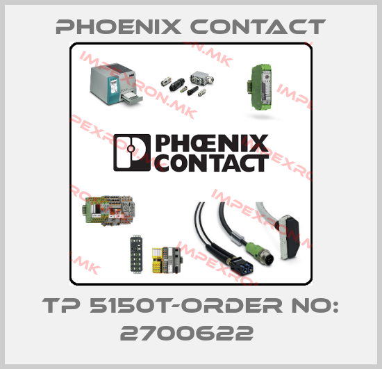 Phoenix Contact-TP 5150T-ORDER NO: 2700622 price