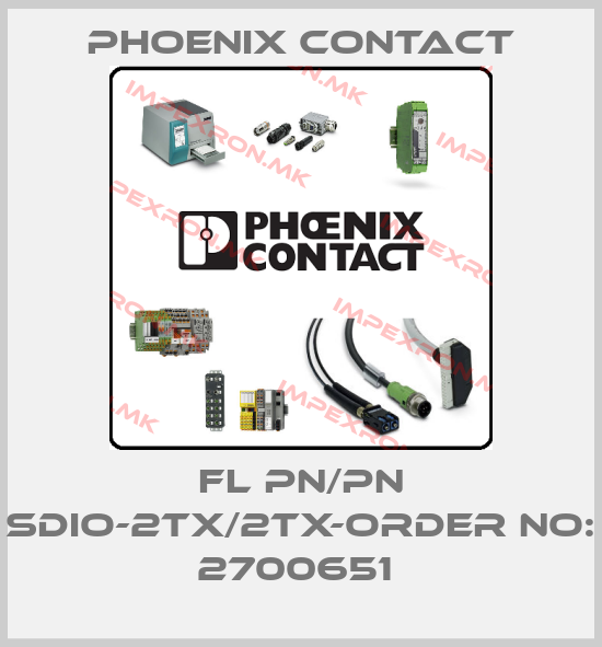 Phoenix Contact-FL PN/PN SDIO-2TX/2TX-ORDER NO: 2700651 price