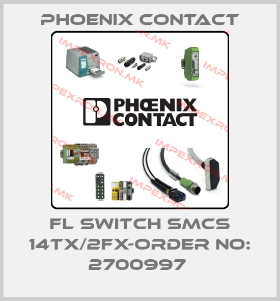 Phoenix Contact-FL SWITCH SMCS 14TX/2FX-ORDER NO: 2700997 price