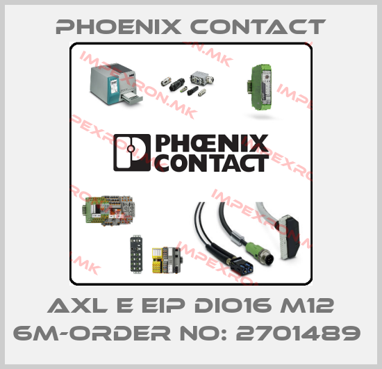 Phoenix Contact-AXL E EIP DIO16 M12 6M-ORDER NO: 2701489 price