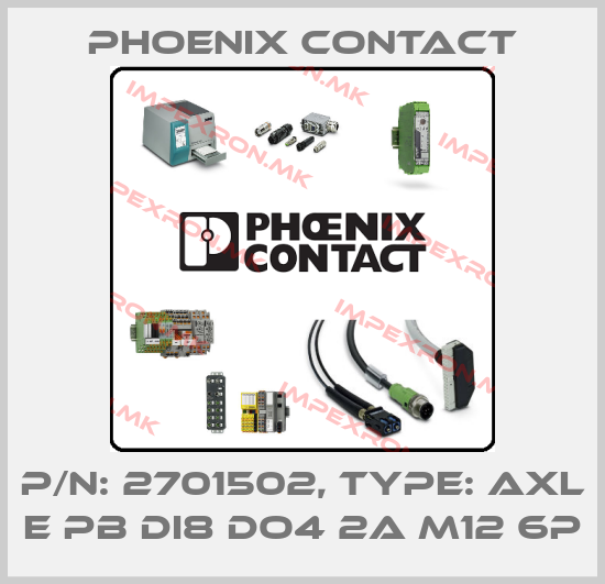 Phoenix Contact-P/N: 2701502, Type: AXL E PB DI8 DO4 2A M12 6Pprice
