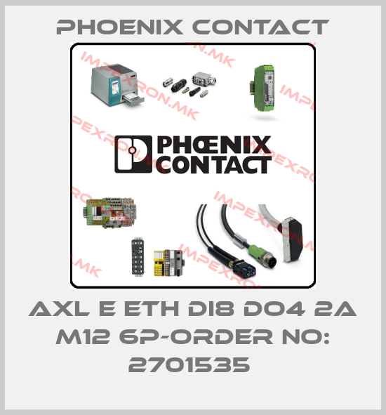 Phoenix Contact-AXL E ETH DI8 DO4 2A M12 6P-ORDER NO: 2701535 price