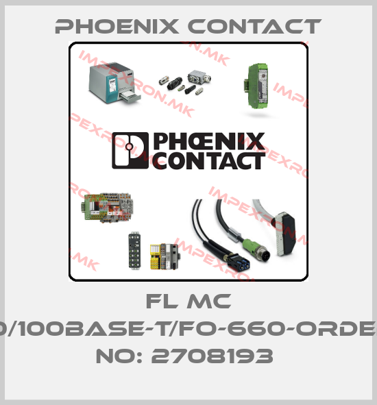 Phoenix Contact-FL MC 10/100BASE-T/FO-660-ORDER NO: 2708193 price