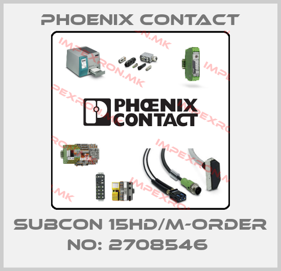 Phoenix Contact-SUBCON 15HD/M-ORDER NO: 2708546 price