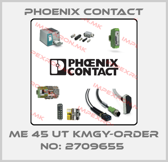 Phoenix Contact-ME 45 UT KMGY-ORDER NO: 2709655 price