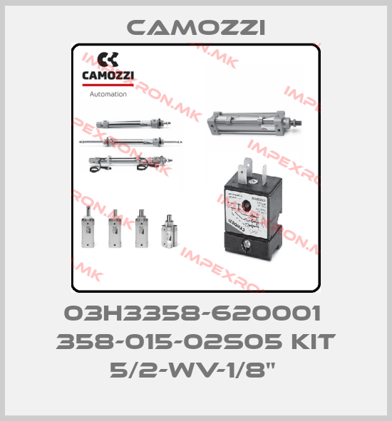 Camozzi-03H3358-620001  358-015-02S05 KIT 5/2-WV-1/8" price