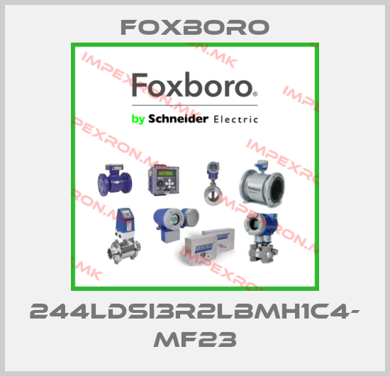 Foxboro-244LDSI3R2LBMH1C4- MF23price