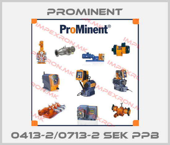 ProMinent-0413-2/0713-2 SEK PPBprice