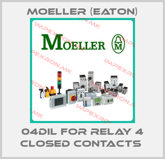 Moeller (Eaton)-04DIL FOR RELAY 4 CLOSED CONTACTS price