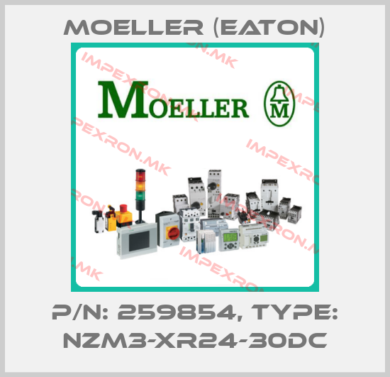 Moeller (Eaton)-P/N: 259854, Type: NZM3-XR24-30DCprice