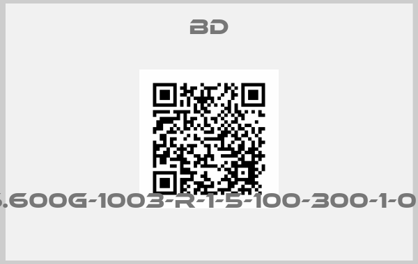 Bd-26.600G-1003-R-1-5-100-300-1-000 price