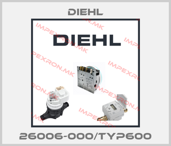 Diehl-26006-000/TYP600price