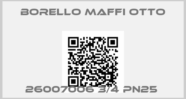 Borello Maffi Otto-26007006 3/4 PN25 price
