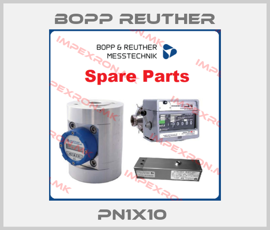 Bopp Reuther-PN1X10 price