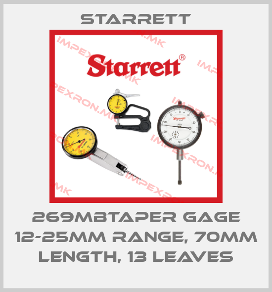 Starrett-269MBTAPER GAGE 12-25MM RANGE, 70MM LENGTH, 13 LEAVESprice