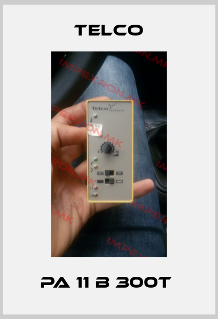 Telco-PA 11 B 300T price
